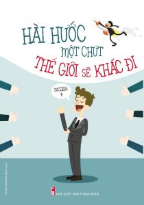 Sách nói Hài hước một chút thế giới sẽ khác đi