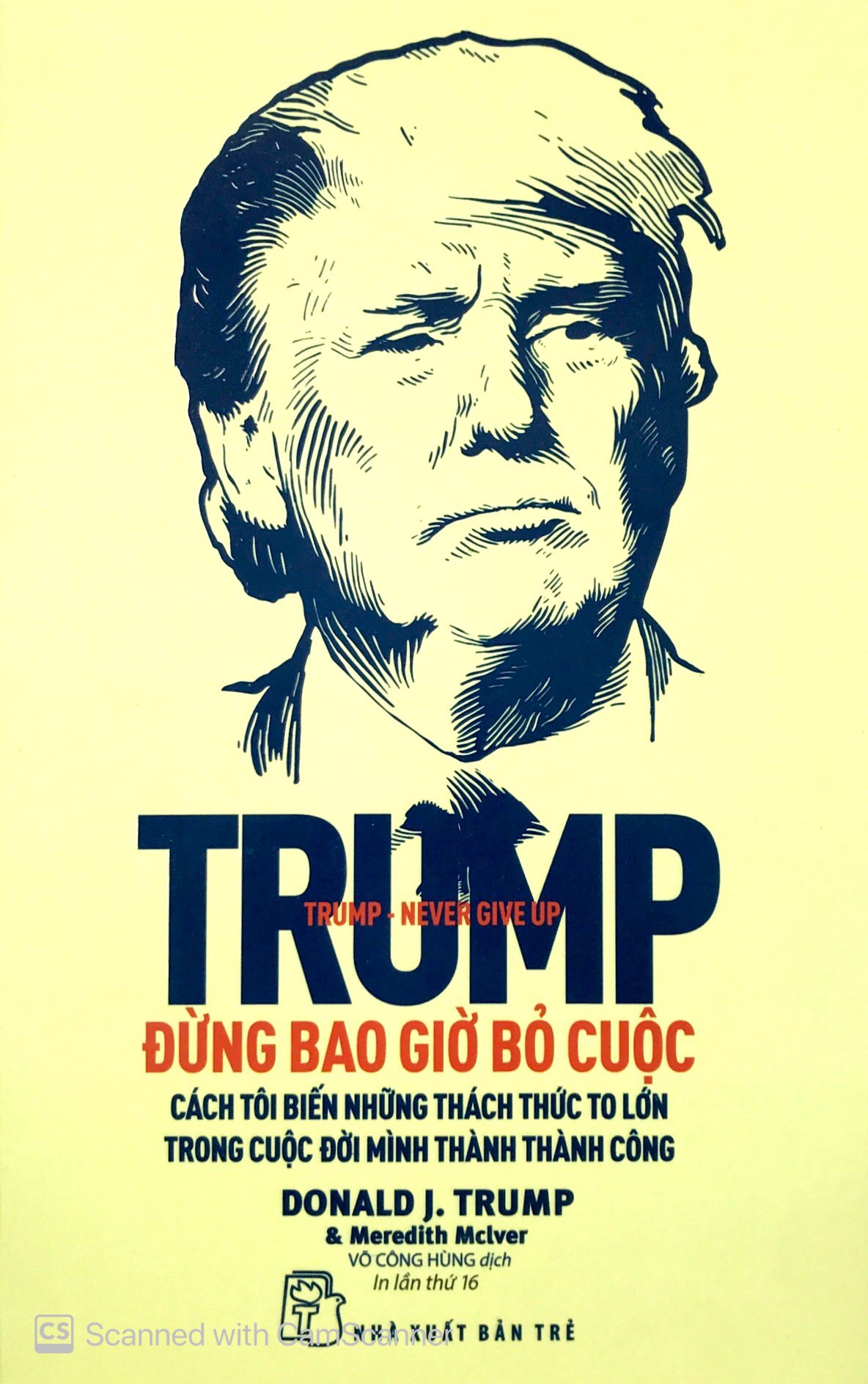 Sách nói Đừng bao giờ bỏ cuộc - tác giả Donald Trump