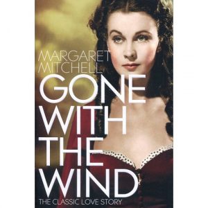 Sách nói Cuốn theo chiều gió – tác phẩm kinh điển về tình yêu và cuộc sống
