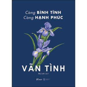 Sách nói Càng Bình Tĩnh Càng Hạnh Phúc audio