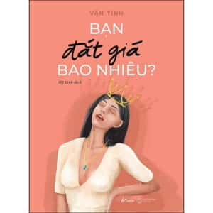 Sách nói Bạn Đắt Giá Bao Nhiêu audio