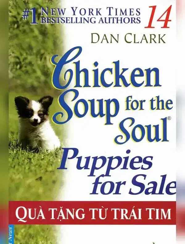 Chicken Soup for The Soul 14 - Quà tặng từ trái tim