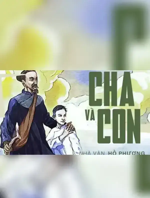 Cha và Con - Hồ Phương