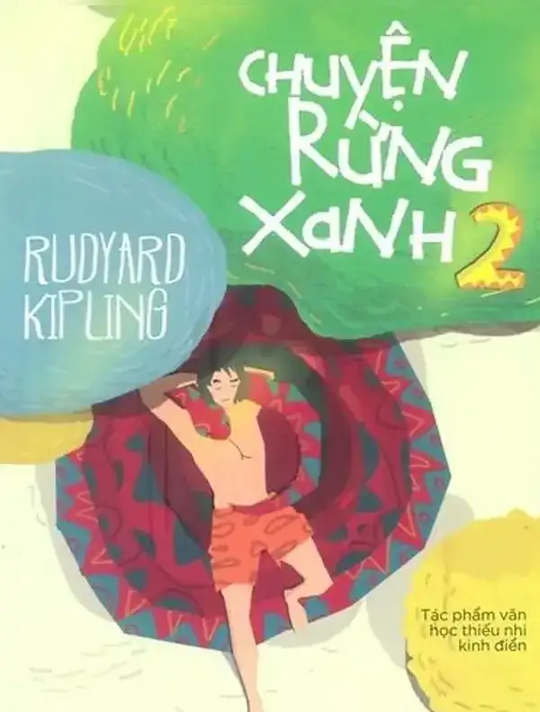 Chuyện Rừng Xanh - Tập 2