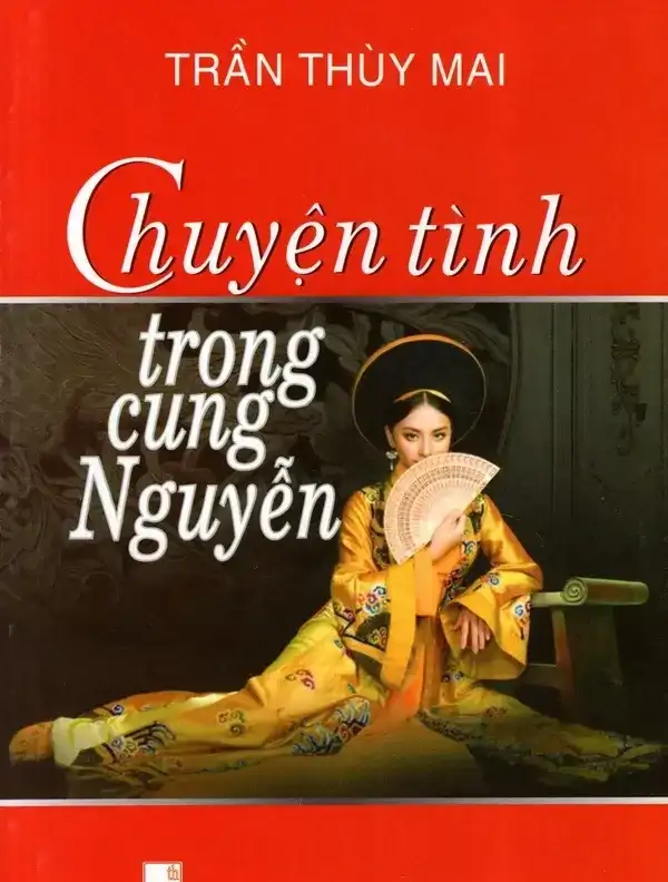 Chuyện Tình Trong Cung Nguyễn
