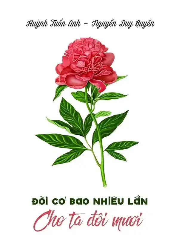 Đời Có Bao Nhiêu Lần Cho Ta Đôi Mươi