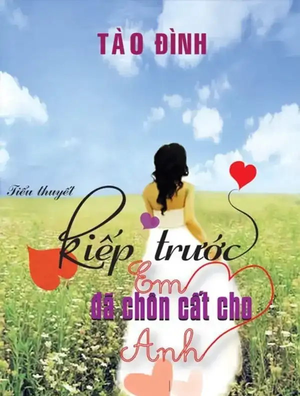 Kiếp Trước Em Đã Chôn Cất Cho Anh