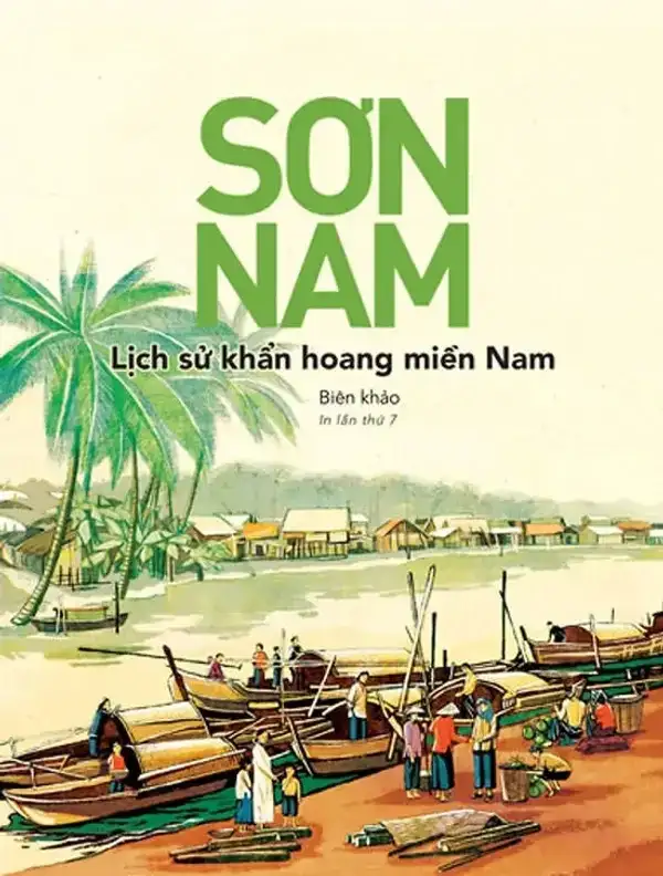 Lịch Sử Khẩn Hoang Miền Nam