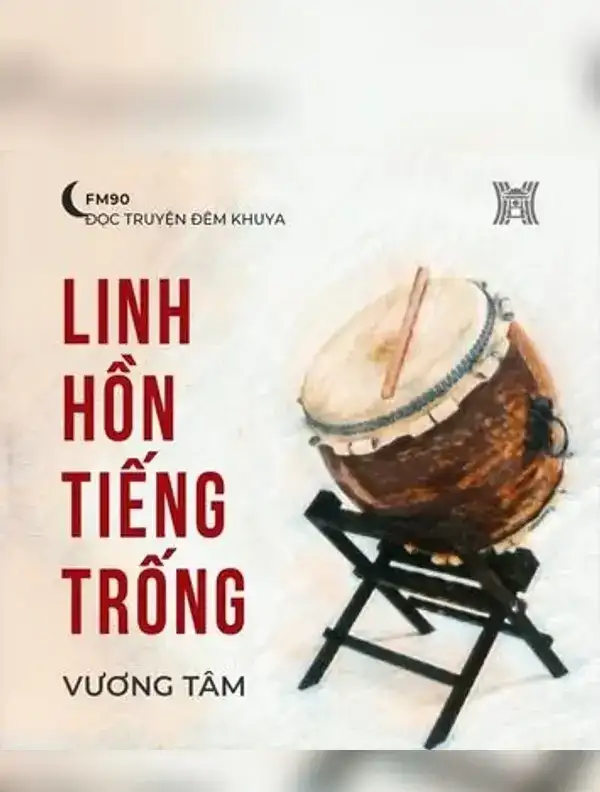 Linh hồn tiếng trống - Vương Tâm