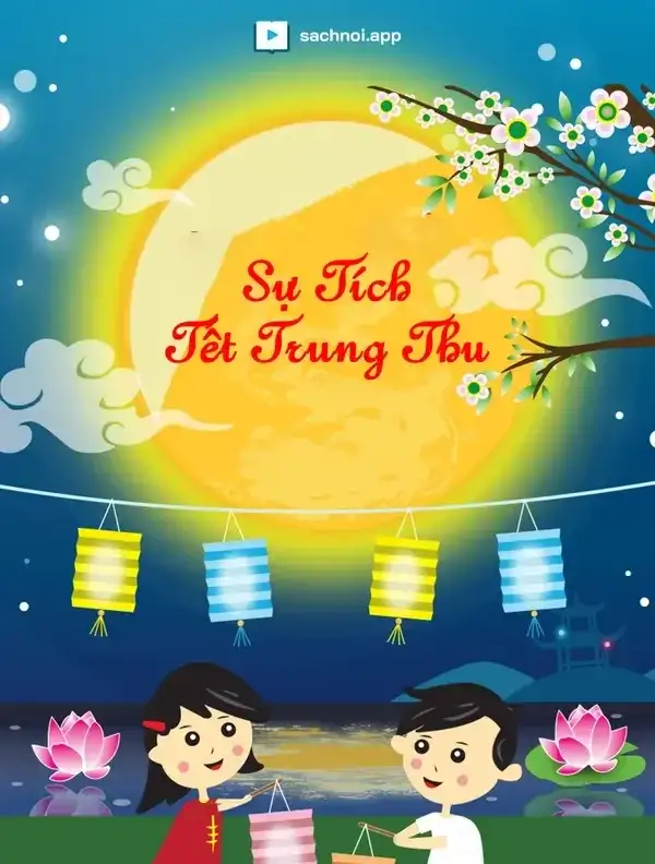 Sự Tích Tết Trung Thu