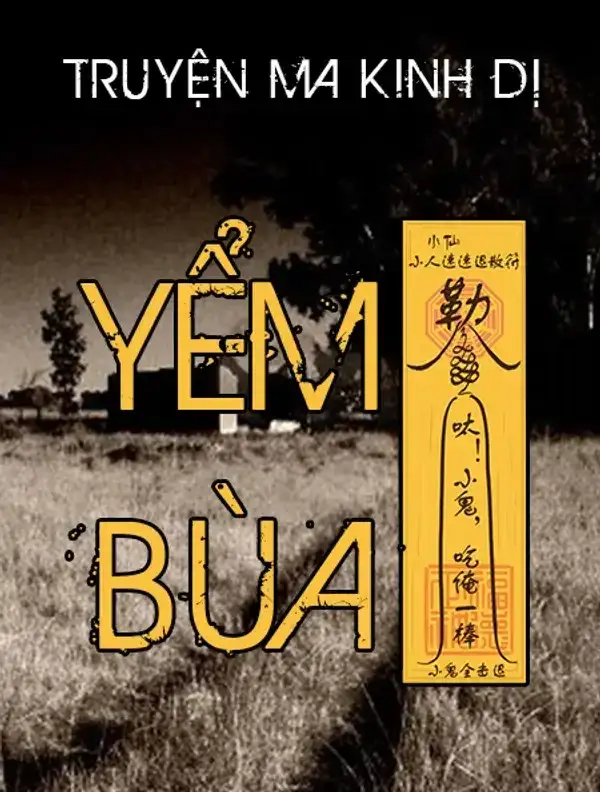 Truyện Ma - Yểm Bùa Trấn Của