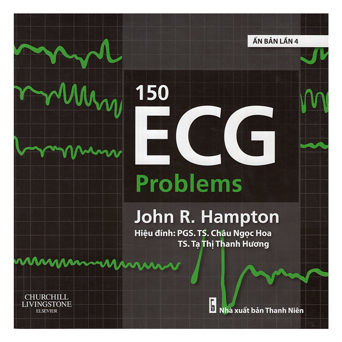 Sách 150 ECG Problems (Ấn Bản Lần 4) - Cẩm Nang Y Khoa Tim Mạch